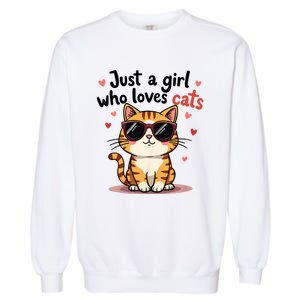 Cats Just A Girl Who Loves Cats Garment-Dyed Sweatshirt