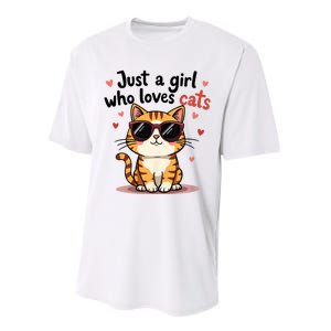 Cats Just A Girl Who Loves Cats Performance Sprint T-Shirt