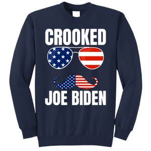 Crooked Joe Biden Trump Quote Called Joe Biden Crooked Tall Sweatshirt