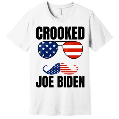 Crooked Joe Biden Trump Quote Called Joe Biden Crooked Premium T-Shirt
