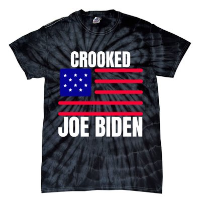 Crooked Joe Biden Trump Quote Called Joe Biden Crooked Tie-Dye T-Shirt
