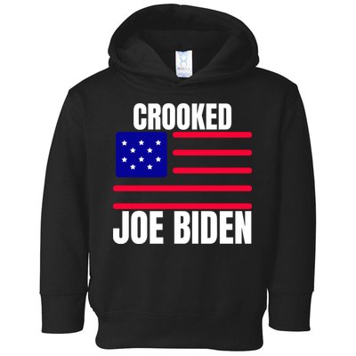 Crooked Joe Biden Trump Quote Called Joe Biden Crooked Toddler Hoodie