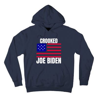 Crooked Joe Biden Trump Quote Called Joe Biden Crooked Tall Hoodie