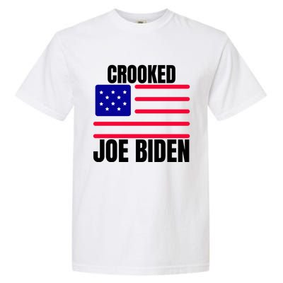 Crooked Joe Biden Trump Quote Called Joe Biden Crooked Garment-Dyed Heavyweight T-Shirt