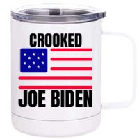 Crooked Joe Biden Trump Quote Called Joe Biden Crooked 12 oz Stainless Steel Tumbler Cup