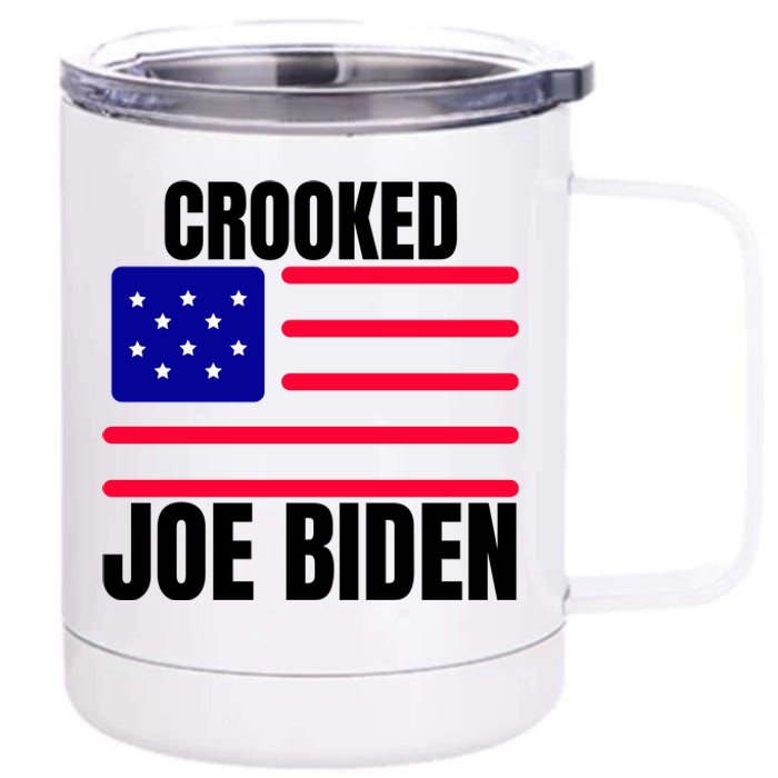 Crooked Joe Biden Trump Quote Called Joe Biden Crooked 12 oz Stainless Steel Tumbler Cup