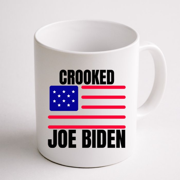 Crooked Joe Biden Trump Quote Called Joe Biden Crooked Coffee Mug