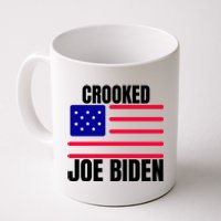 Crooked Joe Biden Trump Quote Called Joe Biden Crooked Coffee Mug