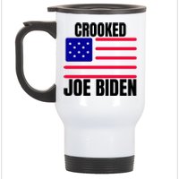 Crooked Joe Biden Trump Quote Called Joe Biden Crooked Stainless Steel Travel Mug