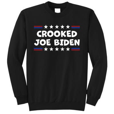 Crooked Joe Biden Confused Anti Biden Tall Sweatshirt