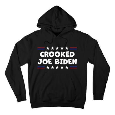 Crooked Joe Biden Confused Anti Biden Tall Hoodie