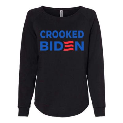 Crooked Joe Biden Trump Quote Called Joe Biden Crooked Womens California Wash Sweatshirt