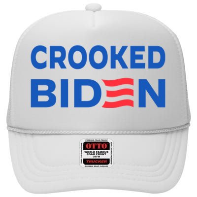 Crooked Joe Biden Trump Quote Called Joe Biden Crooked High Crown Mesh Back Trucker Hat