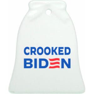 Crooked Joe Biden Trump Quote Called Joe Biden Crooked Ceramic Bell Ornament