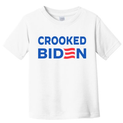 Crooked Joe Biden Trump Quote Called Joe Biden Crooked Toddler T-Shirt