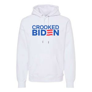 Crooked Joe Biden Pro Trump Political Premium Hoodie