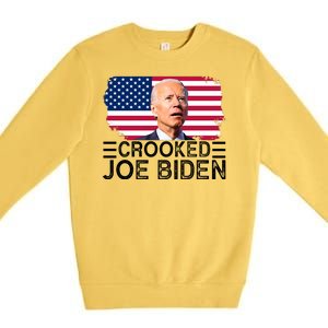 Crooked Joe Biden Flag Pro Trump 2024 Premium Crewneck Sweatshirt