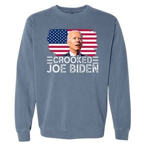 Crooked Joe Biden Flag Pro Trump 2024 Garment-Dyed Sweatshirt