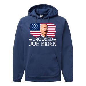 Crooked Joe Biden Flag Pro Trump 2024 Performance Fleece Hoodie