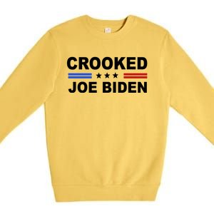 Crooked Joe Biden Trump Quote Political Premium Crewneck Sweatshirt