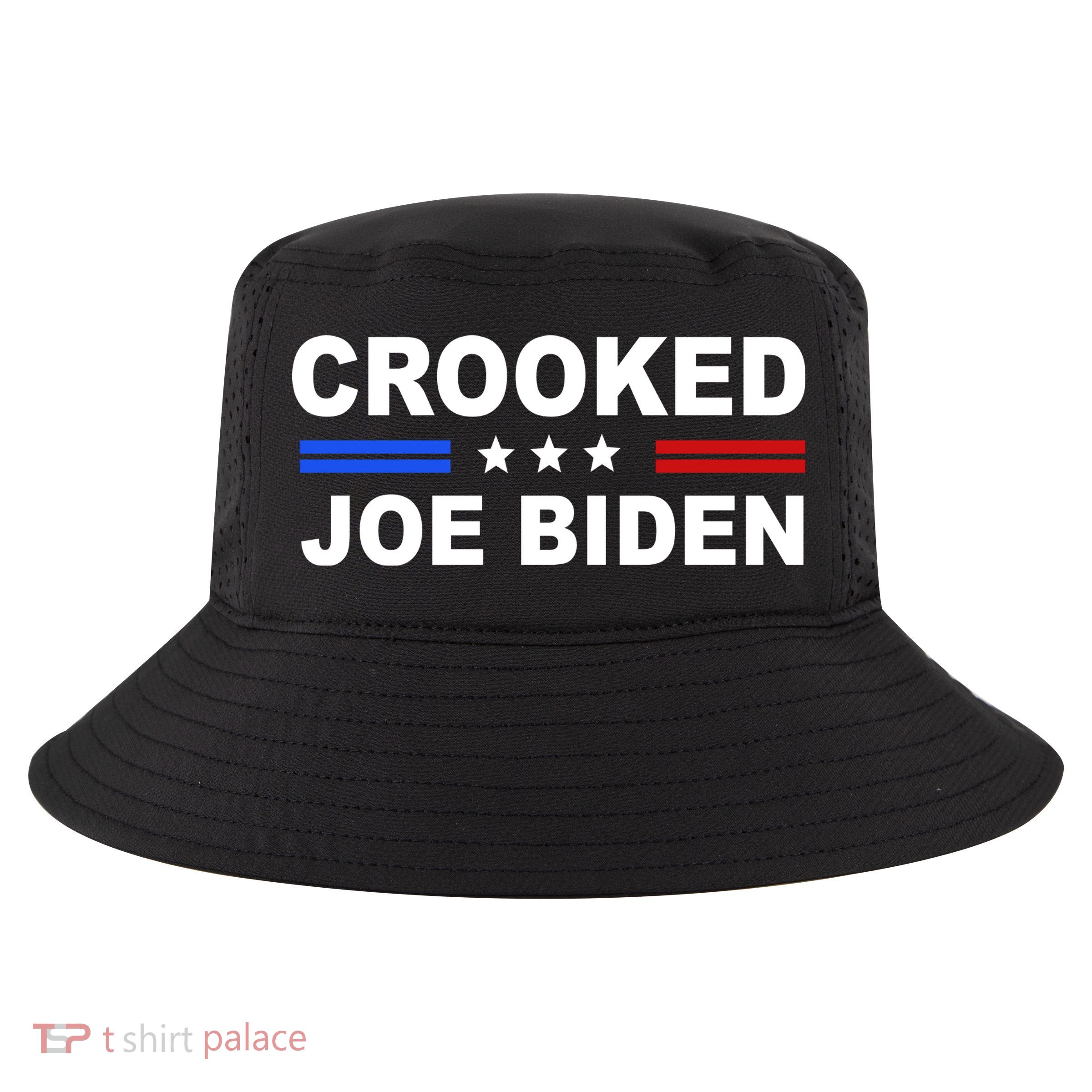 Crooked Joe Biden Trump Quote Political Cool Comfort Performance Bucket Hat