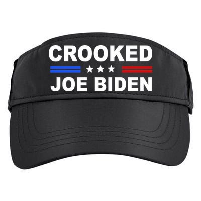 Crooked Joe Biden Trump Quote Political Adult Drive Performance Visor