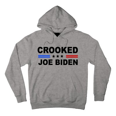 Crooked Joe Biden Trump Quote Political Hoodie