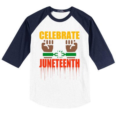 Celebrate Juneteenth Breaking Chains Slavery Freedom Funny Gift Baseball Sleeve Shirt