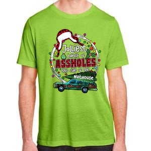 Christmas Jolliest Bunch Of Assholes This Side Of The Nut House Gift Adult ChromaSoft Performance T-Shirt