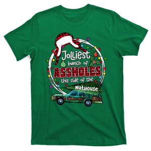 Christmas Jolliest Bunch Of Assholes This Side Of The Nut House Gift T-Shirt