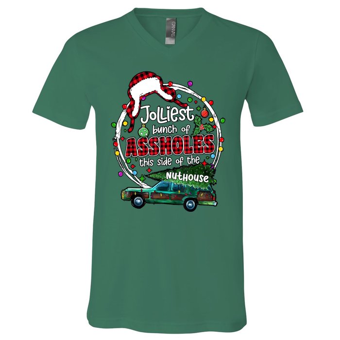 Christmas Jolliest Bunch Of Assholes This Side Of The Nut House Gift V-Neck T-Shirt