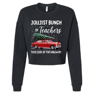 Christmas Jolliest Bunch Of Teachers This Side Of The Hallway Cropped Pullover Crew