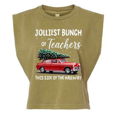 Christmas Jolliest Bunch Of Teachers This Side Of The Hallway Garment-Dyed Women's Muscle Tee