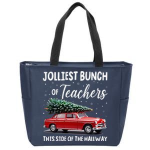 Christmas Jolliest Bunch Of Teachers This Side Of The Hallway Zip Tote Bag