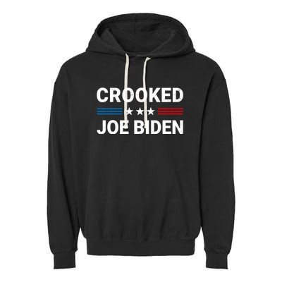 Crooked Joe Biden Trump Quote Called Joe Biden Crooked Garment-Dyed Fleece Hoodie