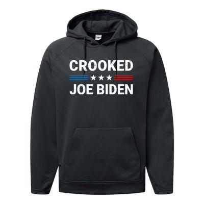 Crooked Joe Biden Trump Quote Called Joe Biden Crooked Performance Fleece Hoodie