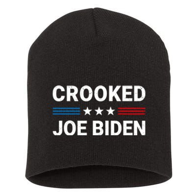 Crooked Joe Biden Trump Quote Called Joe Biden Crooked Short Acrylic Beanie