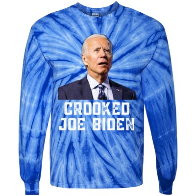 Crooked Joe Biden Trump Quote Called Joe Biden Crooked Tie-Dye Long Sleeve Shirt