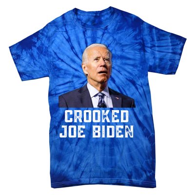 Crooked Joe Biden Trump Quote Called Joe Biden Crooked Tie-Dye T-Shirt