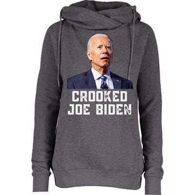 Crooked Joe Biden Trump Quote Called Joe Biden Crooked Womens Funnel Neck Pullover Hood