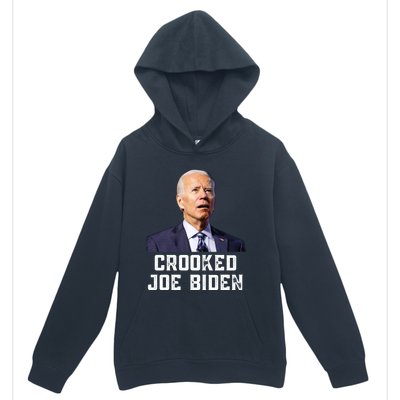 Crooked Joe Biden Trump Quote Called Joe Biden Crooked Urban Pullover Hoodie