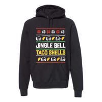 Christmas Jingle Bells Taco Shells Funny Ugly Xmas Sweater Premium Hoodie