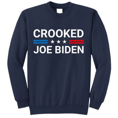 Crooked Joe Biden Trump Quote Called Joe Biden Crooked Sweatshirt