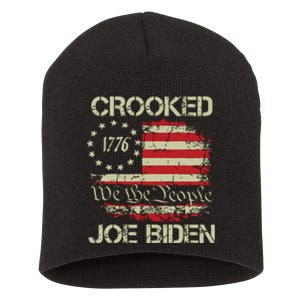 Crooked Joe Biden Trump Quote Called Joe Biden Crooked Short Acrylic Beanie