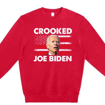 Crooked Joe Biden Trump Quote Called Joe Biden Crooked Premium Crewneck Sweatshirt