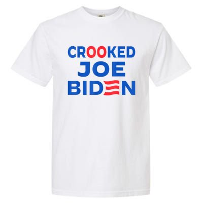 Crooked Joe Biden Trump Quote Called Joe Biden Crooked Garment-Dyed Heavyweight T-Shirt