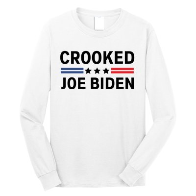 Crooked Joe Biden Long Sleeve Shirt