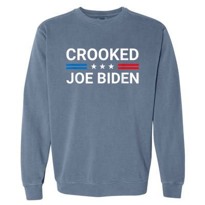 Crooked Joe Biden Trump Quote Called Joe Biden Crooked Garment-Dyed Sweatshirt