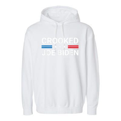 Crooked Joe Biden Trump Quote Called Joe Biden Crooked Garment-Dyed Fleece Hoodie