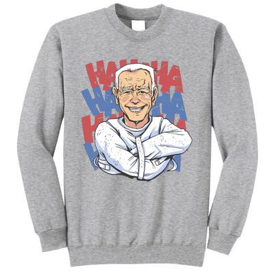 Crazy Joe Biden Tall Sweatshirt